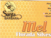 PRODUTOS DE MEL - APIÁRIO SANTA BÁRBARA - IR MAURÍCIO